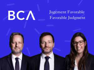 Jugement favorable obtenu devant la Cour d’appel par BCA en matière de diffamation